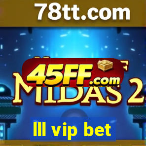 lll vip bet